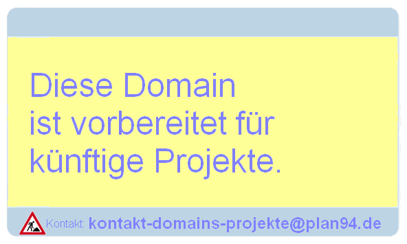 Diese Domain ist vorbereitet für künftige Projekte